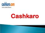 Cashback, Coupons & Vouchers. India's top cashback & voucher