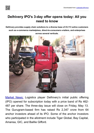 Delhivery IPO's 3-day offer opens today -  All you need to know