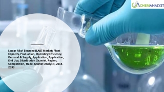 Linear Alkyl Benzene Market Size, Share, 2030