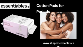Cotton Pads for Periods