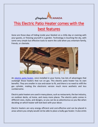 This Electric Patio Heater comes with the best features