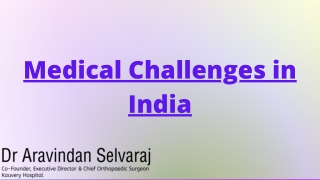 Medical Challenges in India