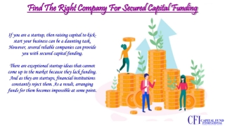 secured capital funding