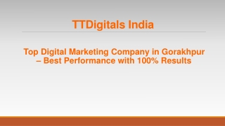 Digital Marketing Company in Gorakhpur - TTDigitals