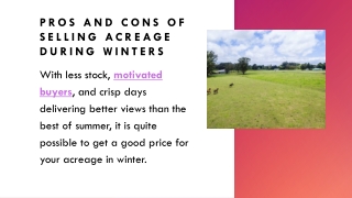 Pros and Cons of Selling Acreage During Winters