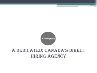 A Dedicated Canada’s Direct Hiring Agency