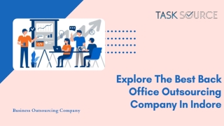 Explore The Best Back Office Outsourcing Company In Indore