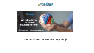Why Should You Outsource Neurology Billing