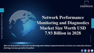 Network Performance Monitoring and Diagnostics Market Players and Forecast 2028