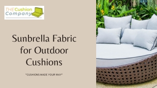 Sunbrella Fabric for Outdoor Cushions