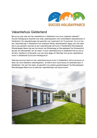 Succes Holidayparcs - Vakantiehuis Gelderland