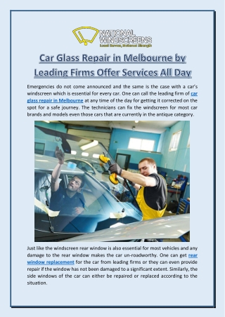 Car Glass Repair in Melbourne by Leading Firms Offer Services All Day