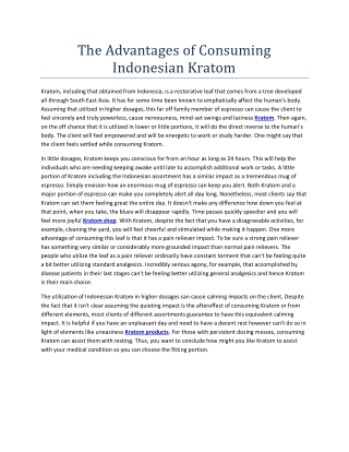 The Advantages of Consuming Indonesian Kratom