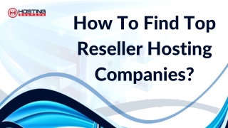 How To Find Top Reseller Hosting Companies
