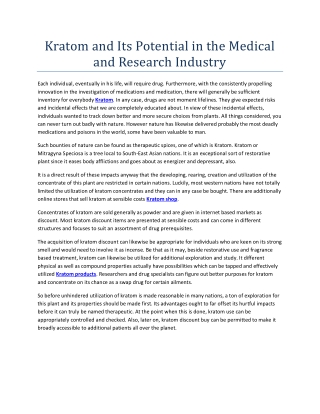 Kratom and Its Potential in the Medical and Research Industry