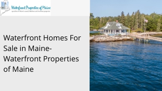 Waterfront Homes For Sale in Maine- Waterfront Properties of Maine