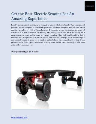 Get The Best Electric Scooter For An Amazing Experience