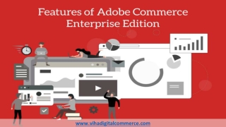 Enterprise level eCommerce features in Adobe Commerce Magento