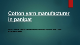 Cotton yarn manufacturer in panipat