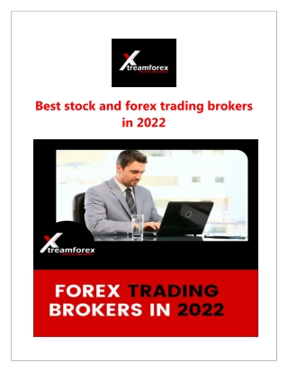 Best stock and forex trading brokers in 2022, 1