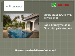 Book luxury villas in Goa with private pools