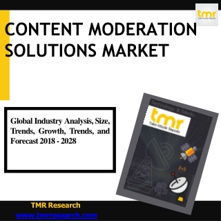 Content Moderation Solutions Market Recent Trends ,Growth& Forecast -2028