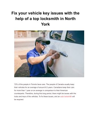 Fix your vehicle key issues with the help of a top locksmith in North York