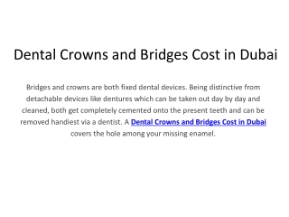 Dental Crowns and Bridges Cost in Dubai
