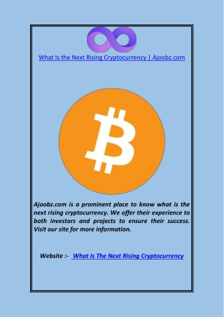 What Is the Next Rising Cryptocurrency  Ajoobz.com