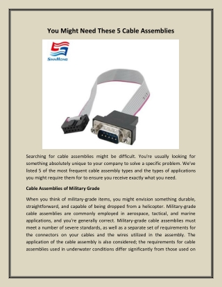 You Might Need These 5 Cable Assemblies