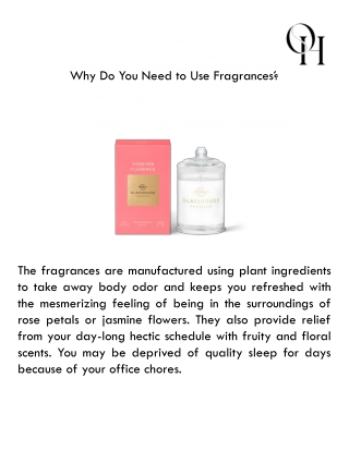 Why Do You Need to Use Fragrances?