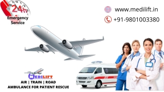 Get a Safe and Fast Medilift Air Ambulance from Dibrugarh And Bangalore