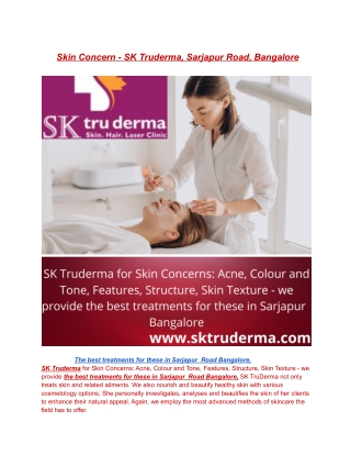 Skin Concern - SK Truderma, Sarjapur Road, Bangalore