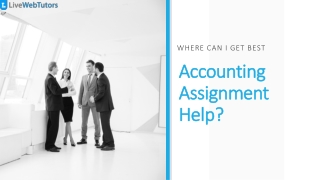 Where can I get best Accounting Assignment Help?