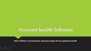 Role of NGOs in increasing the awareness about the Occupational Health