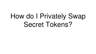 _Swap Secret Tokens_