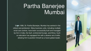 Partha Banerjee Mumbai - A Future Global Leader