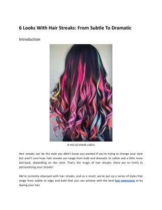 6 Looks With Hair Streaks From The Subtle to the Dramatic