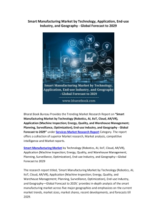 Smart Manufacturing Market by Technology, Application, End-use Industry, and Geography - Global Forecast to 2029