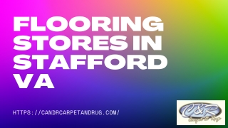Flooring Stores In Stafford VA