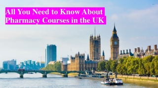 ALL YOU NEED TO KNOW ABOUT PHARMACY COURSES IN THE UK