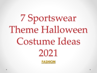7 Sportswear Theme Halloween Costume Ideas 2021