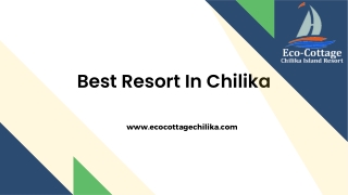 Best Resort In Chilika