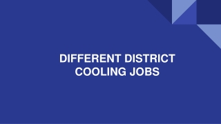 Different District Cooling Jobs