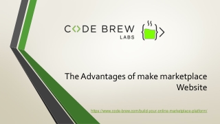 The Advantages of make marketplace Website