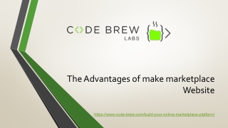 The Advantages of make marketplace Website