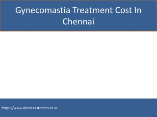 Gynecomastia Treatment Cost In Chennai