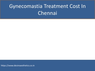 gynaecomastia treatment in chennai