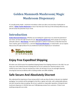 Golden Mammoth Mushroom Magic Mushroom Dispensary