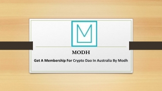 Get A Membership For Crypto Dao In Australia By Modh